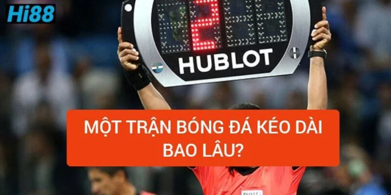 1 Trận Bóng Đá Bao Nhiêu Phút, Kéo Dài Trong Bao Lâu 1 mot-tran-bong-da-keo-dai-bao-lau