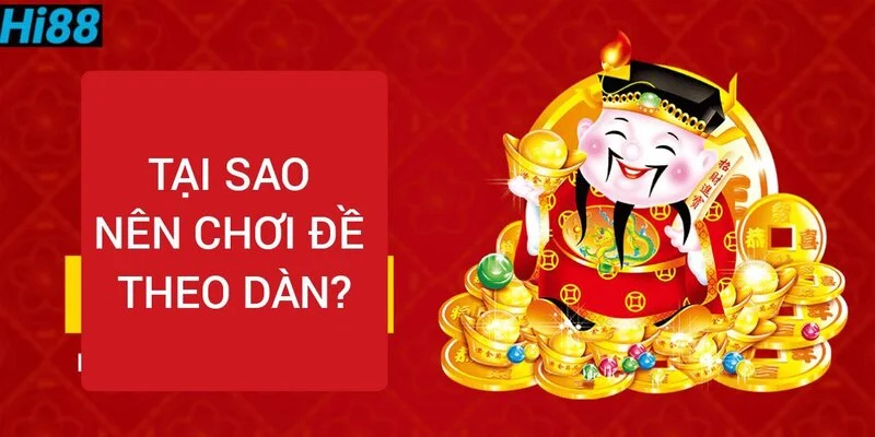 Dàn đề 36 số miền bắc, dàn đề 36 con đánh quanh năm 1 tai-sao-nen-choi-de-theo-dan